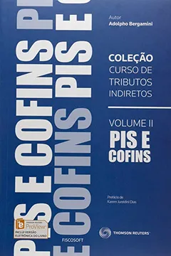 Livro Coleção Curso de Tributos Indiretos PIS e COFINS - Volume 2 - Resumo, Resenha, PDF, etc.