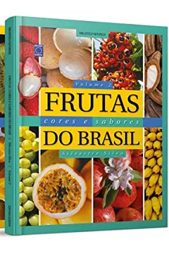 Livro Coleção Frutas, Cores e Sabores do Brasil - Caixa com 2 Volumes - Resumo, Resenha, PDF, etc.
