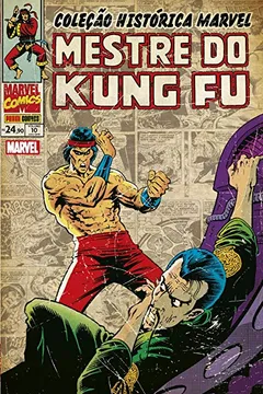 Livro Coleção Histórica Marvel: Mestre Do Kung Fu Vol. 10 - Resumo, Resenha, PDF, etc.