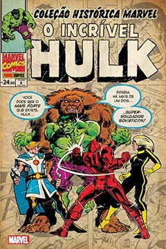 Livro Coleção Histórica Marvel: O Incrível Hulk Vol. 6 - Resumo, Resenha, PDF, etc.