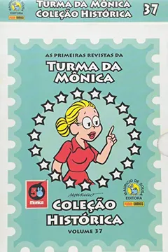 Livro Coleção Histórica Turma da Mônica - Volume 37 - Resumo, Resenha, PDF, etc.