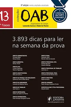 Livro Coleção OAB 1ª Fase. 3893 Dicas Para Ler na Semana da Prova - Volume 13 - Resumo, Resenha, PDF, etc.