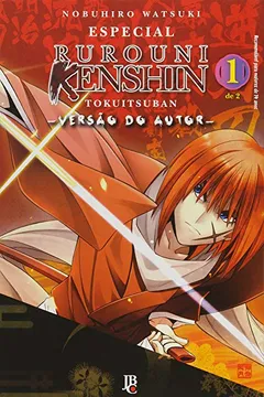 Livro Coleção Rurouni Kenshin - Volume Versão do Autor 1 e 2 - Resumo, Resenha, PDF, etc.