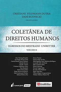 Livro Coletânea de Direitos Humanos. Egressos do Mestrado UNIRITTER – Volume 2 - Resumo, Resenha, PDF, etc.