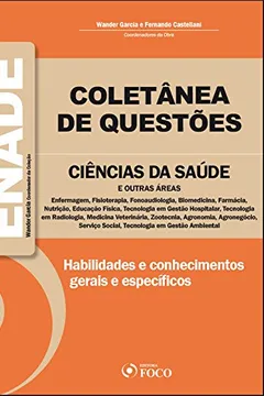 Livro Coletânea de Questões do ENADE. Ciências da Saúde e Outras Áreas - Resumo, Resenha, PDF, etc.