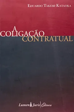 Livro Coligacao Contratual, A - Resumo, Resenha, PDF, etc.
