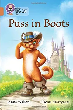Livro Collins Big Cat - Puss 'n' Boots: Copper/Band 12 - Resumo, Resenha, PDF, etc.