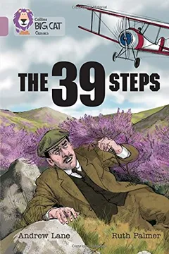 Livro Collins Big Cat - The 39 Steps: Pearl/Band 18 - Resumo, Resenha, PDF, etc.