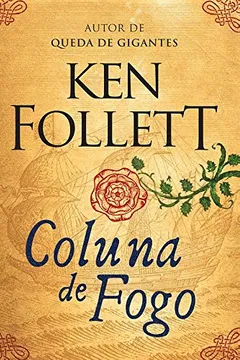 Livro Coluna de Fogo - Resumo, Resenha, PDF, etc.