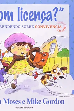Livro Com Licença?. Aprendendo Sobre Convivência - Coleção Valores - Resumo, Resenha, PDF, etc.