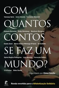 Livro Com Quantos Contos Se Faz Um Mundo - Resumo, Resenha, PDF, etc.