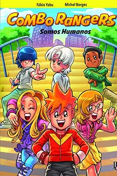 Livro Combo Rangers. Somos Humanos - Volume 2 - Resumo, Resenha, PDF, etc.