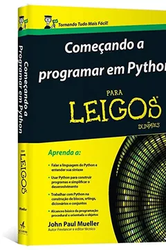 Livro Começando a Programar em Python Para Leigos - Resumo, Resenha, PDF, etc.