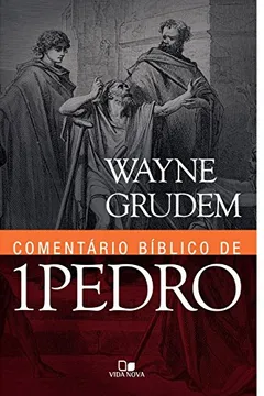 Livro Comentário Bíblico de 1 Pedro - Resumo, Resenha, PDF, etc.