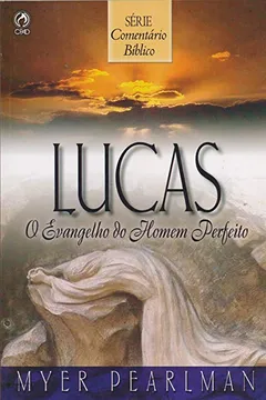 Livro Comentário Bíblico Lucas - Resumo, Resenha, PDF, etc.