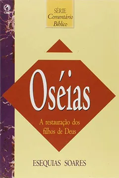 Livro Comentário Bíblico Oseias - Resumo, Resenha, PDF, etc.