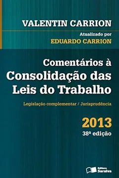 Livro Comentários à Consolidação das Leis de Trabalho - Resumo, Resenha, PDF, etc.