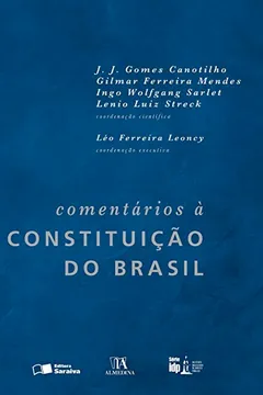 Livro Comentários à Constituição do Brasil - Série IDP - Resumo, Resenha, PDF, etc.