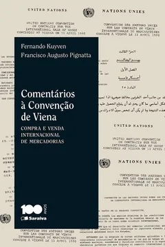 Livro Comentários à Convenção de Viena. Compra e Venda Internacional de Mercadorias - Resumo, Resenha, PDF, etc.
