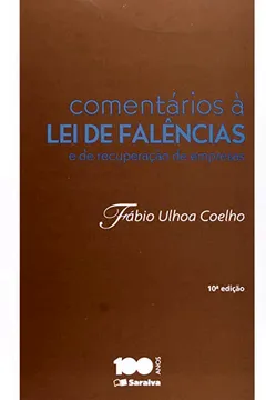 Livro Comentários à Lei de Falências e Recuperação de Empresas - Resumo, Resenha, PDF, etc.