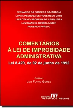 Livro Comentários À Lei De Improbidade Administrativa - Resumo, Resenha, PDF, etc.