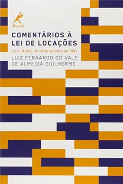 Capa do livro Comentários à Lei de Locações. Lei N. 8.245, de 18 de Outubro de 1992