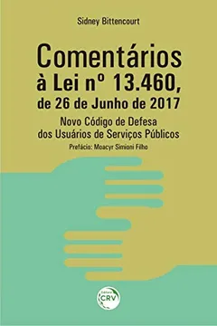 Livro Comentários à Lei Nº 13.460 - Resumo, Resenha, PDF, etc.