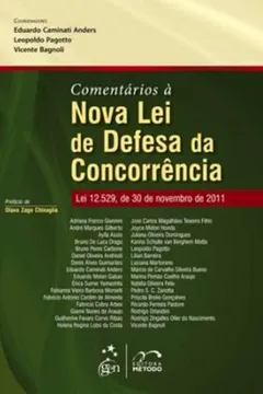 Livro Comentários A Nova Lei De Defesa Da Concorrencia - Resumo, Resenha, PDF, etc.