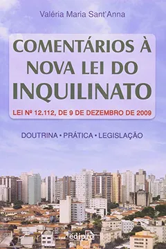Livro Comentarios À Nova Lei Do Inquilinato - Resumo, Resenha, PDF, etc.