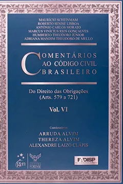 Livro Comentários ao Código Civil Brasileiro - Volume 6 - Resumo, Resenha, PDF, etc.