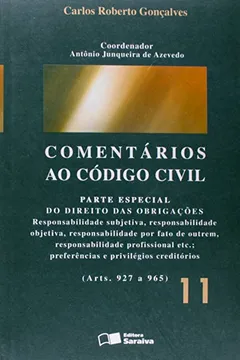 Livro Comentários ao Código Civil - Volume 11 - Resumo, Resenha, PDF, etc.
