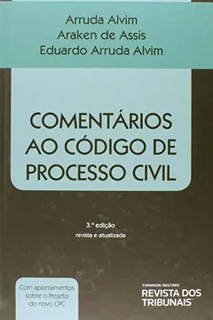 Livro Comentários ao Código de Processo Civil - Resumo, Resenha, PDF, etc.