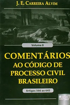 Capa do livro Comentarios Ao Codigo De Processo Civil Brasileiro - V. 08 - Artigos 5