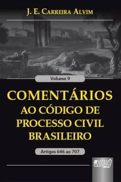 Livro Comentarios Ao Codigo De Processo Civil Brasileiro - V. 09 - Artigos 6 - Resumo, Resenha, PDF, etc.