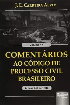 Capa do livro Comentarios Ao Codigo De Processo Civil Brasileiro - V. 14 - Artigos 9