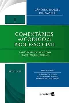 Livro Comentários ao Código de Processo Civil. Das Normas Processuais Civis e da Função Jurisdicional - Volume 1 - Resumo, Resenha, PDF, etc.