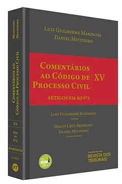Livro Comentários ao Código de Processo Civil V. XV - Artigos 926 ao 975 - Resumo, Resenha, PDF, etc.