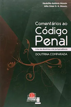 Livro Comentários ao Código Penal: à Luz da Doutrina e da Jurisprudência - Resumo, Resenha, PDF, etc.