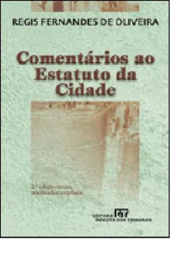 Livro Comentários Ao Estatuto Da Cidade - Resumo, Resenha, PDF, etc.