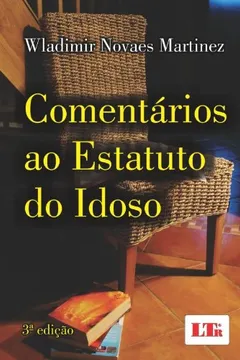 Livro Comentários ao Estatuto do Idoso - Resumo, Resenha, PDF, etc.