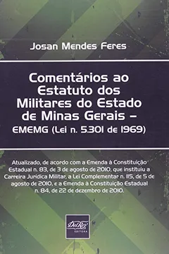 Livro Comentários Ao Estatuto Dos Militares Do Estado De Minas Gerais. EMEMG - Resumo, Resenha, PDF, etc.