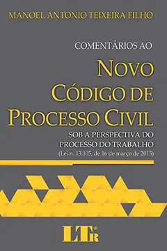 Livro Comentários ao Novo Código de Processo Civil - Resumo, Resenha, PDF, etc.