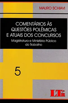 Livro Comentários às Questões Polêmicas e Atuais dos Concursos - Volume 5 - Resumo, Resenha, PDF, etc.