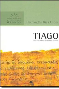 Livro Comentarios Expositivos - Tiago - Resumo, Resenha, PDF, etc.