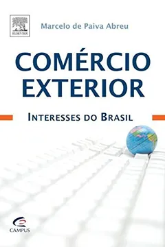 Livro Comercio Exterior. Interesses do Brasil - Resumo, Resenha, PDF, etc.