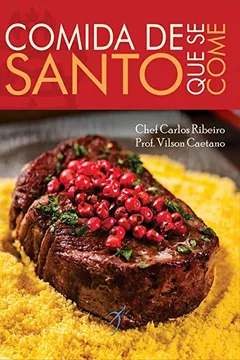 Livro Comida de Santo que Se Come - Resumo, Resenha, PDF, etc.