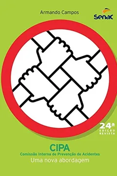 Livro Comissão Interna de Prevenção de Acidentes. Uma Nova Abordagem - Resumo, Resenha, PDF, etc.