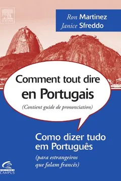 Livro Comment Tout Dire En Portugais - Resumo, Resenha, PDF, etc.