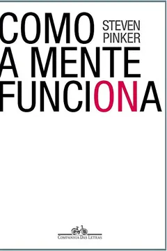 Livro Como a Mente Funciona - Resumo, Resenha, PDF, etc.