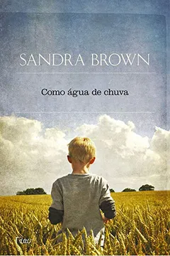 Livro Como Água De Chuva - Resumo, Resenha, PDF, etc.
